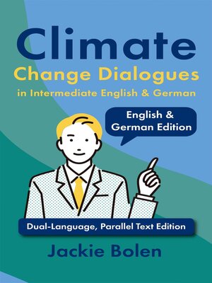 cover image of Climate Change Dialogues in Intermediate English & German